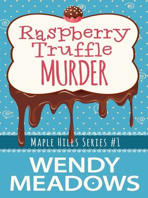 cover image of Raspberry Truffle Murder